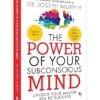The Power of Your Subconscious Mind: Original Classic Edition | Premium Paperback